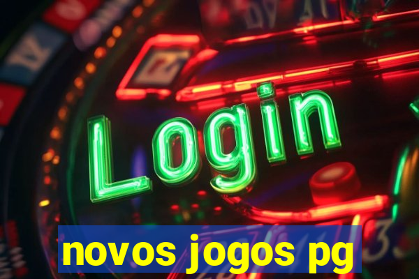 novos jogos pg